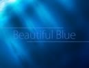 Beautiful Blue