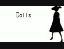 Dolls