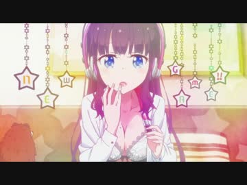 New Game 滝本ひふみ こころメッセージ Short Ver ニコニコ動画