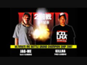 UMB GRAND CHAMPIONSHIP2007(BEST8、JAG-ME vs KILLHA)