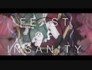 FEAST OF INSANITY