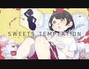 Sweets Temptation