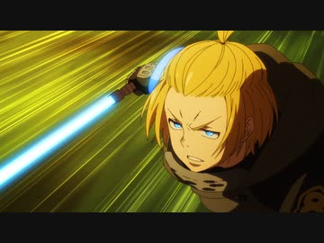 炎炎ノ消防隊　弐ノ章 第陸話「選択の時」