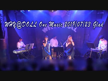 WHY@DOLL レギュラー公演20190723