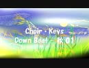 「Down Beat - 秋 01」※Choir・Keys・01045