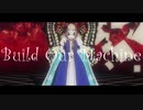 【Fate/MMD】Build Our Machine【オベロン】