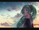 幸せと希望の終着点 / YuMeP feat.初音ミク