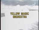 Visual YMO: The Best (2003) (60fps)