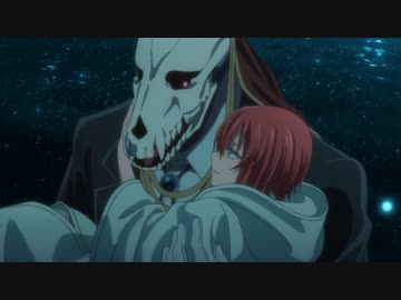 魔法使いの嫁 第６話「The Faerie Queene.」