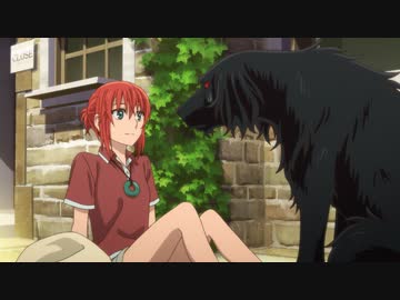 魔法使いの嫁 第９話「None so deaf as those who will not hear.」