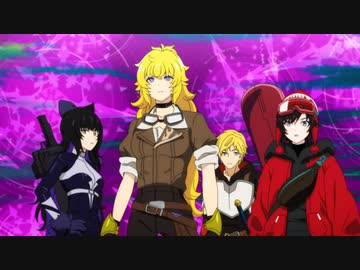 RWBY 氷雪帝国 Chapter 7「Dreams come rued 「自由のために」」