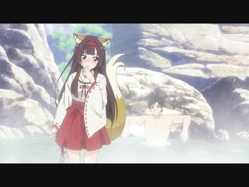 名湯『異世界の湯』開拓記 ～アラフォー温泉マニアの転生先は、のんびり温泉天国でした～ 1番湯「狐少女と温泉の作法」