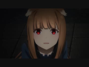 狼と香辛料 MERCHANT MEETS THE WISE WOLF 第6幕「商人と理不尽な神」