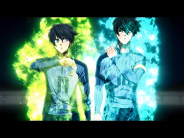 ブルーロック VS. U-20 JAPAN 第37話「ひとりじゃない」