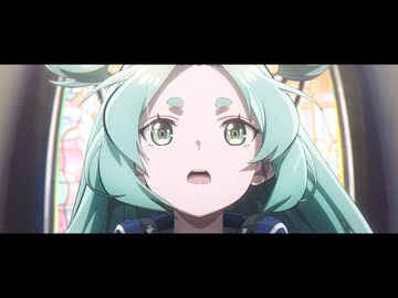 TO BE HERO X 第8話「青色の少女」