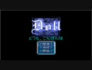 [投稿２回目]フリーゲームで字幕プレイ動画　Doll part2[結構怖い]