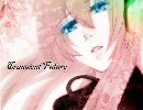 【フィンランドの】 ルカが英語でTransient Future 【ボカロ使い】