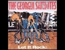 The Georgia Satellites - Almost Saturday Night / Rockin' All Over the World