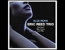 Eric Reed　Trio_Teddy's Tune
