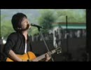 秦基博 　僕らをつなぐもの（Live）