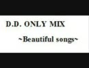 Daishi Dance Only MIX