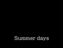 【昔の音源特集0２】Summer days【オリジナル曲】ごめんね☆My Way原曲