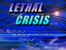 リーサルクライシス　ステージ01