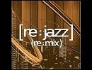  Second Sight (Yukihiro Fukutomi Remix)     /     [re:jazz]