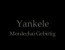 Yankele　　～ ユダヤの子守唄 ～