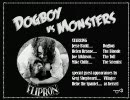 Flipron／Dogboy vs Monsters