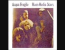 Acqua Fragile - Cosmic Mind Affiar