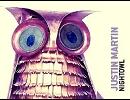 Justin Martin - Nightowl