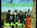 Mumford & Sons - Sigh No More