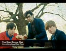 Two Door Cinema Club - Something Good Can Work (Album ver.)