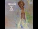 Latimore - Dig A Little Deeper