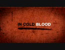 【EVE Online】 In Cold Blood