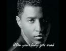 Babyface - When Your Body Gets Weak (audio only)