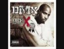 Ruff Ryders　「Aｎthem」　DMX