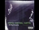 South Central Cartel - Champagne Wishes