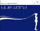 blue world［初音ミク/オリジナル］