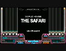 THE SAFARI (HYPER)60fps
