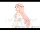 【必死で】Just Be Friends【歌ってみた】