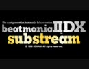 beatmania IIDX substream 収録曲プレビュー