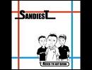 SANDIEST - YOUR WILL IS GONE