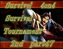 【mugen】生き残れ！４on４サバイバルトナメ　2nd part47 