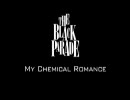 Welcome To The Black Parade（My Chemical Romance) - Drum