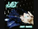 【Lady GAGA　REMIX】poｋer face★just dance★bad romance