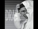 Drake - Find Your Love