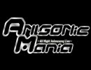 覚醒Idiotic Girls@ANISONicMania ～All Night Animesong Live～ vol.9