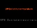 UFO:Extraterrestrials OPデモ＆プロローグ